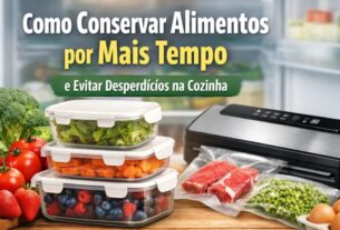 como conservar alimentos por mais tempo