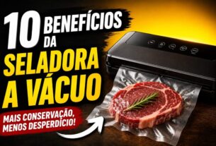 10 Benefícios da Seladora a Vácuo